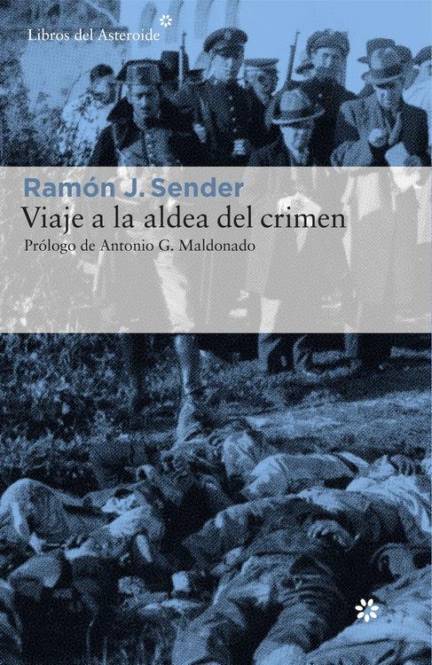 Viaje a la Aldea del Crimen "Documental de Casas Viejas". 