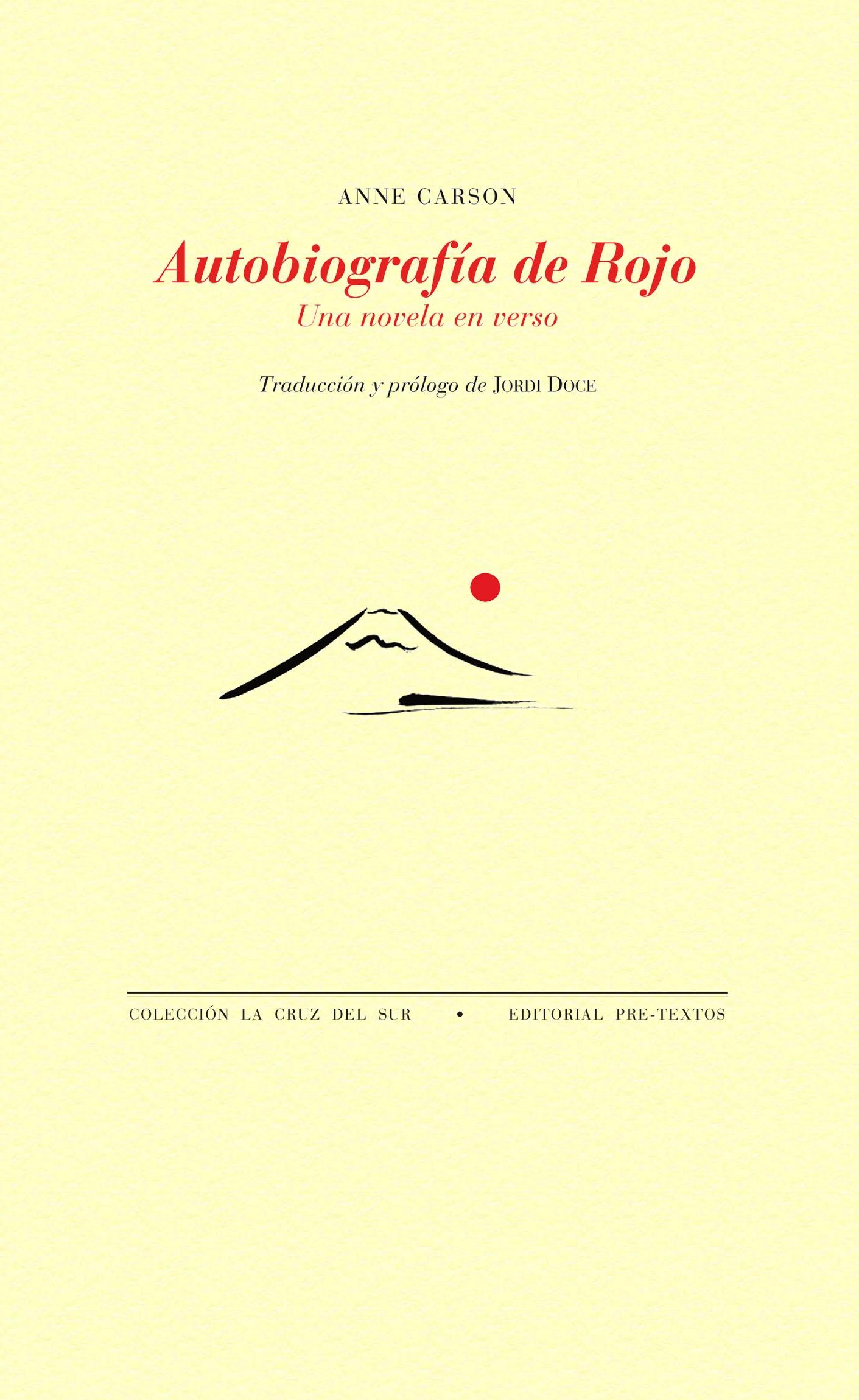 Autobiografía de Rojo "Una Novela en Verso". 