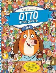 Otto el Perro Cartero "Un Libro para Buscar Cosas". 