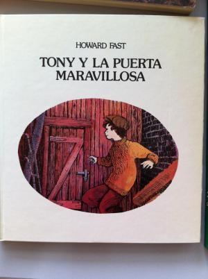 Tony y la Puerta Maravillosa "Edición Vintage. Dibujos de Imero Gobbato"
