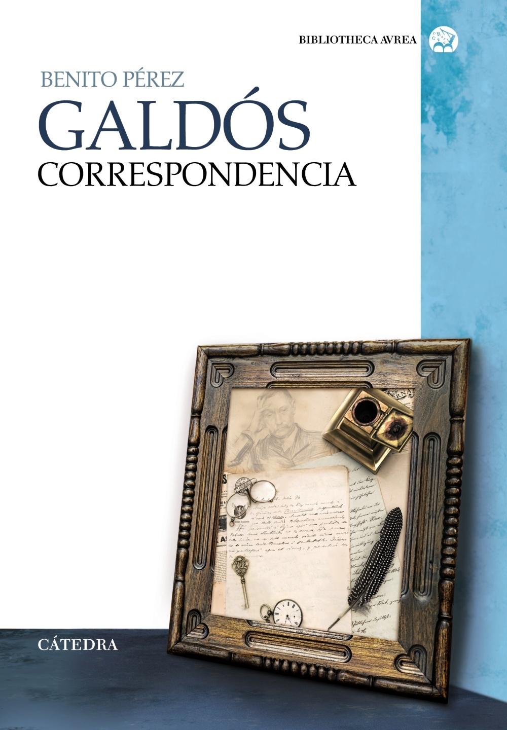 Correspondencia de  Perez Galdós