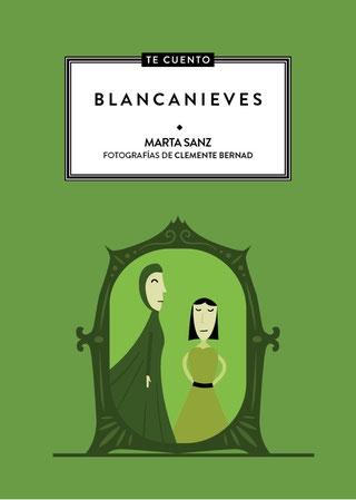 Blancanieves "Te cuento 3". 