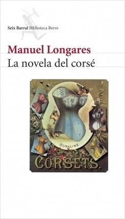 La Novela del Corsé. 
