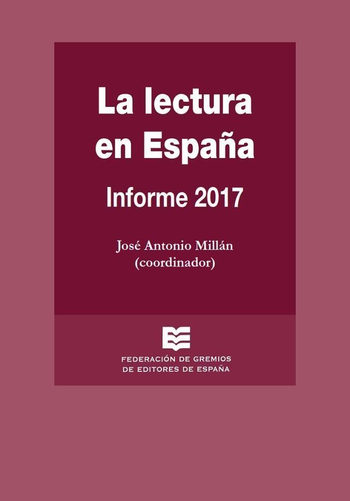 La Lectura en España "Informe 2017". 