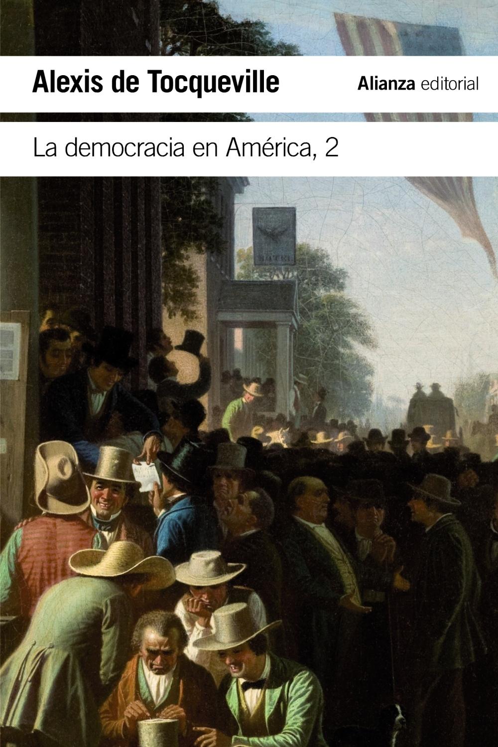 La democracia en América, 2. 