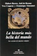 Historia mas Bella del Mundo, La "Secretos de Nuestros Origenes, Los"