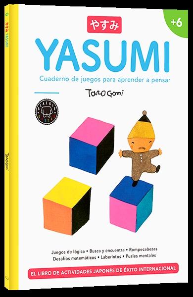 Yasumi + 6 "Cuaderno de Juegos para Aprender a Pensar". 
