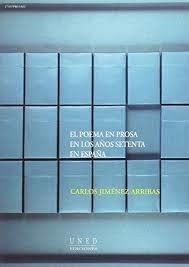 El Poema en Prosa en los Años Setenta en España "1º edición, nuevo, retractilado."