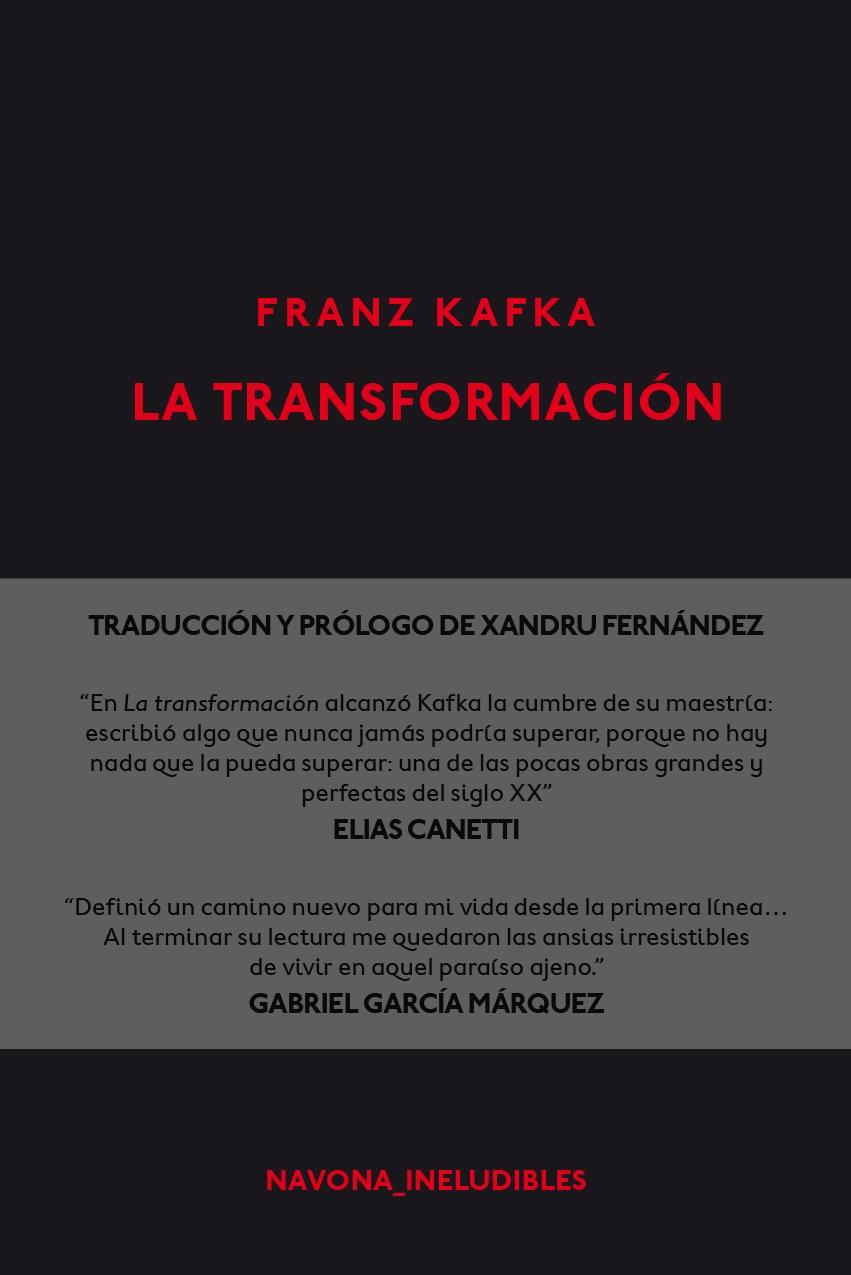 La Transformación "Traducción de Xandrú Fernández". 