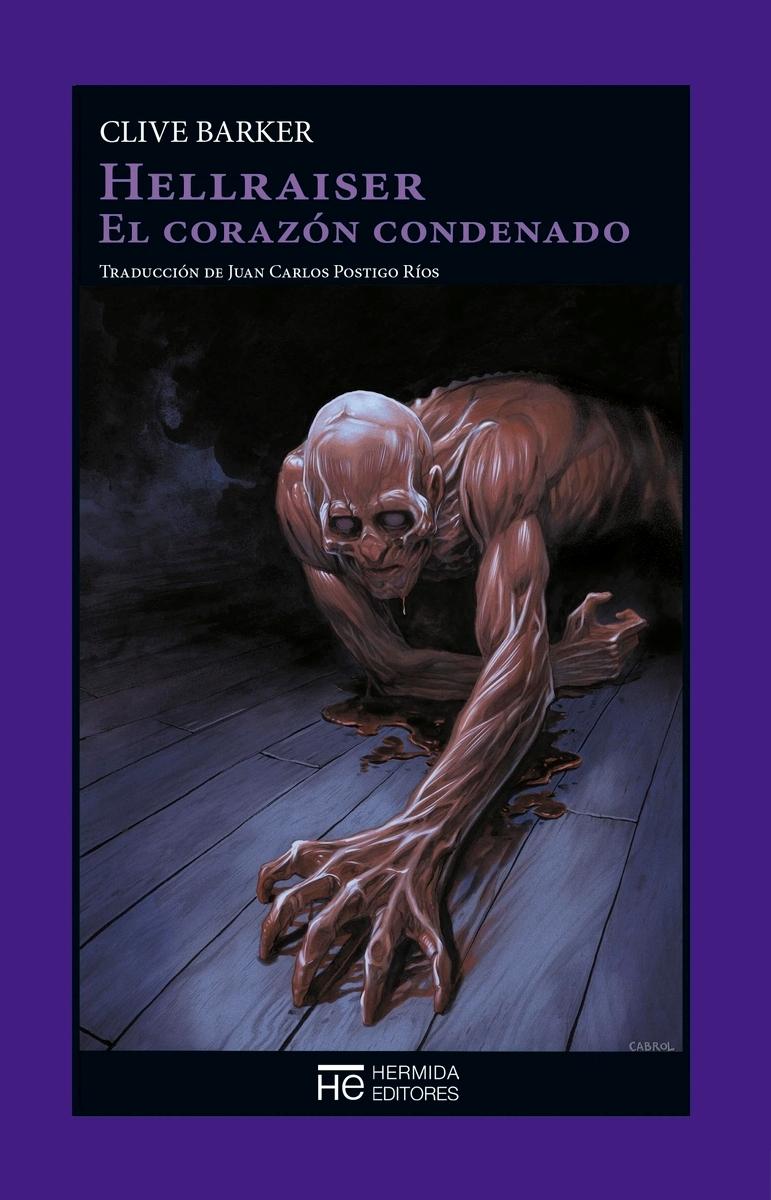 El Corazón Condenado "Hellraiser". 