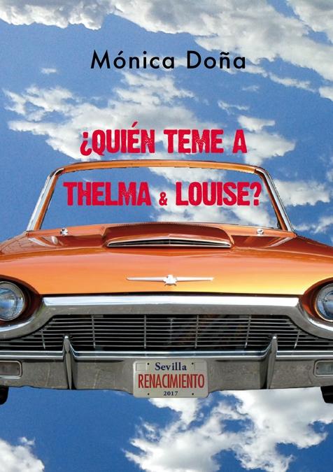 ¿Quién Teme a Thelma & Louise?. 