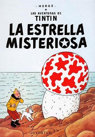 La Estrella Misteriosa "Las Aventuras de Tintín 10". 