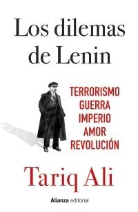 Los dilemas de Lenin "Terrorismo, guerra, imperio, amor, revolución". 