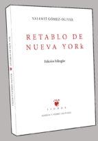 Retablo de Nueva York "Edición bilingüe castellano-catalán"