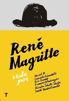 René Magritte "Visto Por". 