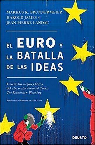 El euro y la batalla de las ideas. 