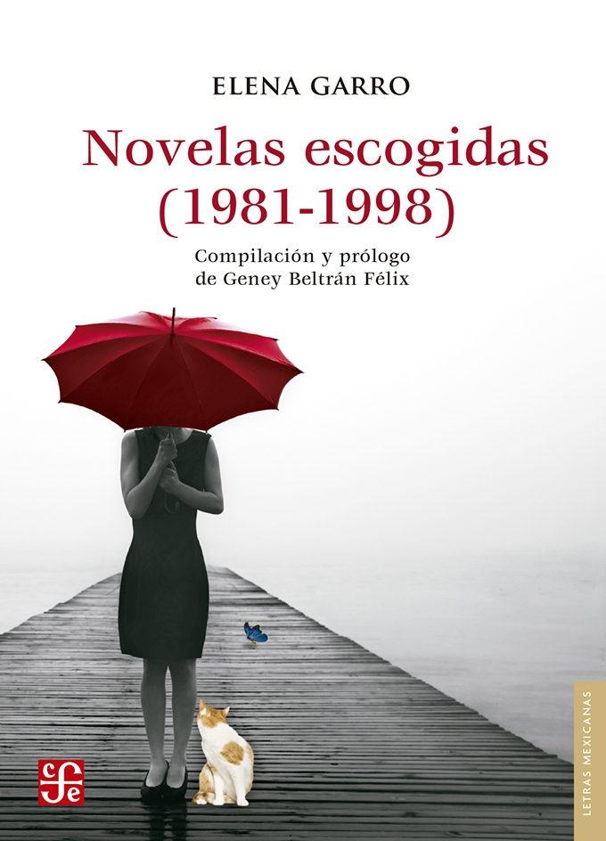 Novelas escogidas "1981-1998". 