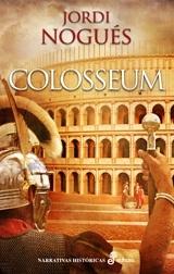 Colosseum "Héroes y dioses". 