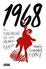 1968 "El Nacimiento de un Mundo Nuevo". 