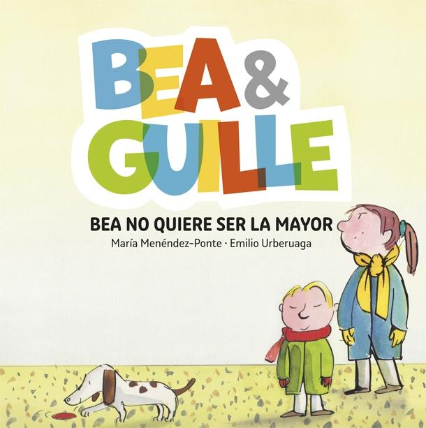 Bea no Quiere Ser la Mayor "Bea & Guille 2". 