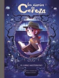 Los Diarios de Cereza 2 "El Libro Misterioso ". 