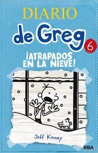 Diario de Greg 6 "¡Atrapados en la nieve!". 