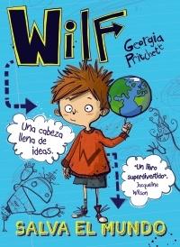 Wilf Salva el Mundo "Libro 1". 