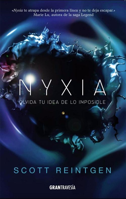Nyxia "Olvida tu Idea de lo Imposible". 