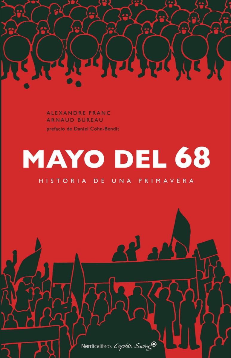 Mayo del 68 "Historia de una Primavera". 