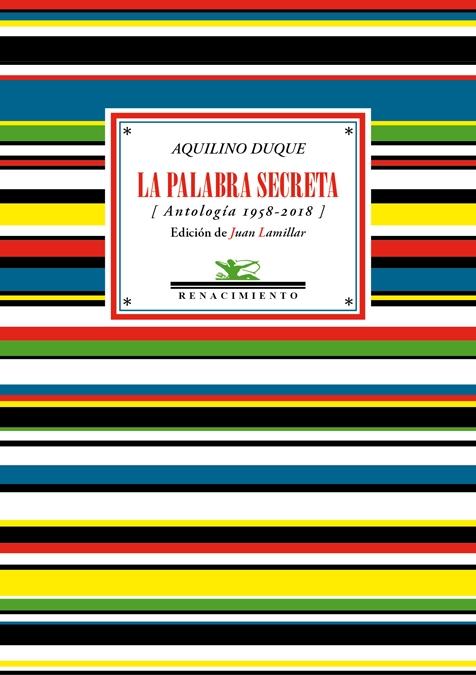 La Palabra Secreta "(Antología 1958-2018)". 
