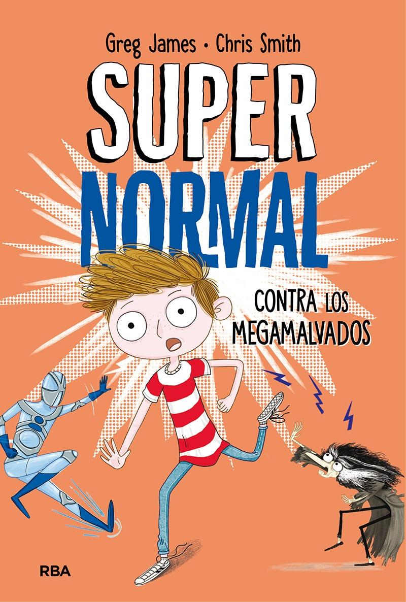 Supernormal contra los Megamalvados. 