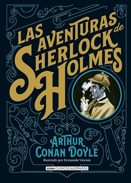 Las Aventuras de Sherlock Holmes (Clásicos). 