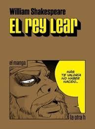El rey Lear "El manga". 