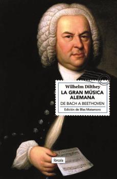 La Gran Música Alemana "De Bach a Beethoven". 