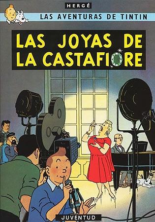 Las Joyas de la Castafiore "Las Aventuras de Tintín 21". 
