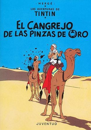 El cangrejo de las pinzas de oro "Aventuras de Tintin 9". 