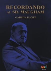 Recordando al Sr.Maugham . 