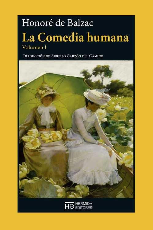 La Comedia Humana "Volumen I". 