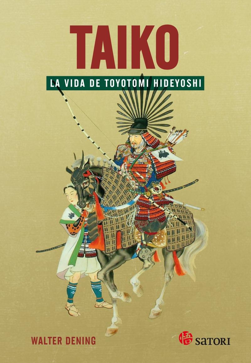 Taiko. la Vida de Toyotomi Hideyoshi. 
