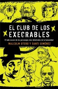 El Club de los Execrables. 