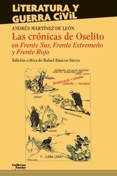 Las Crónicas de Oselito en Frente Sur, Frente Extremeño y Frente Rojo. 