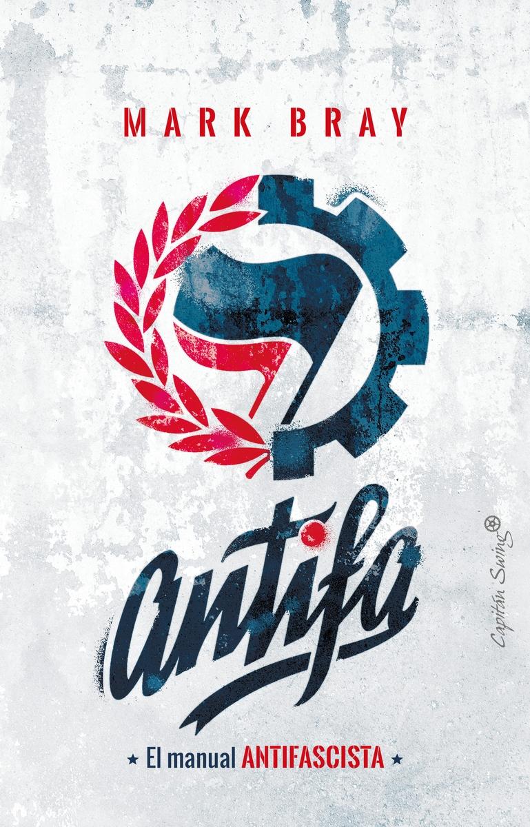 Antifa "El Manual Antifascista". 