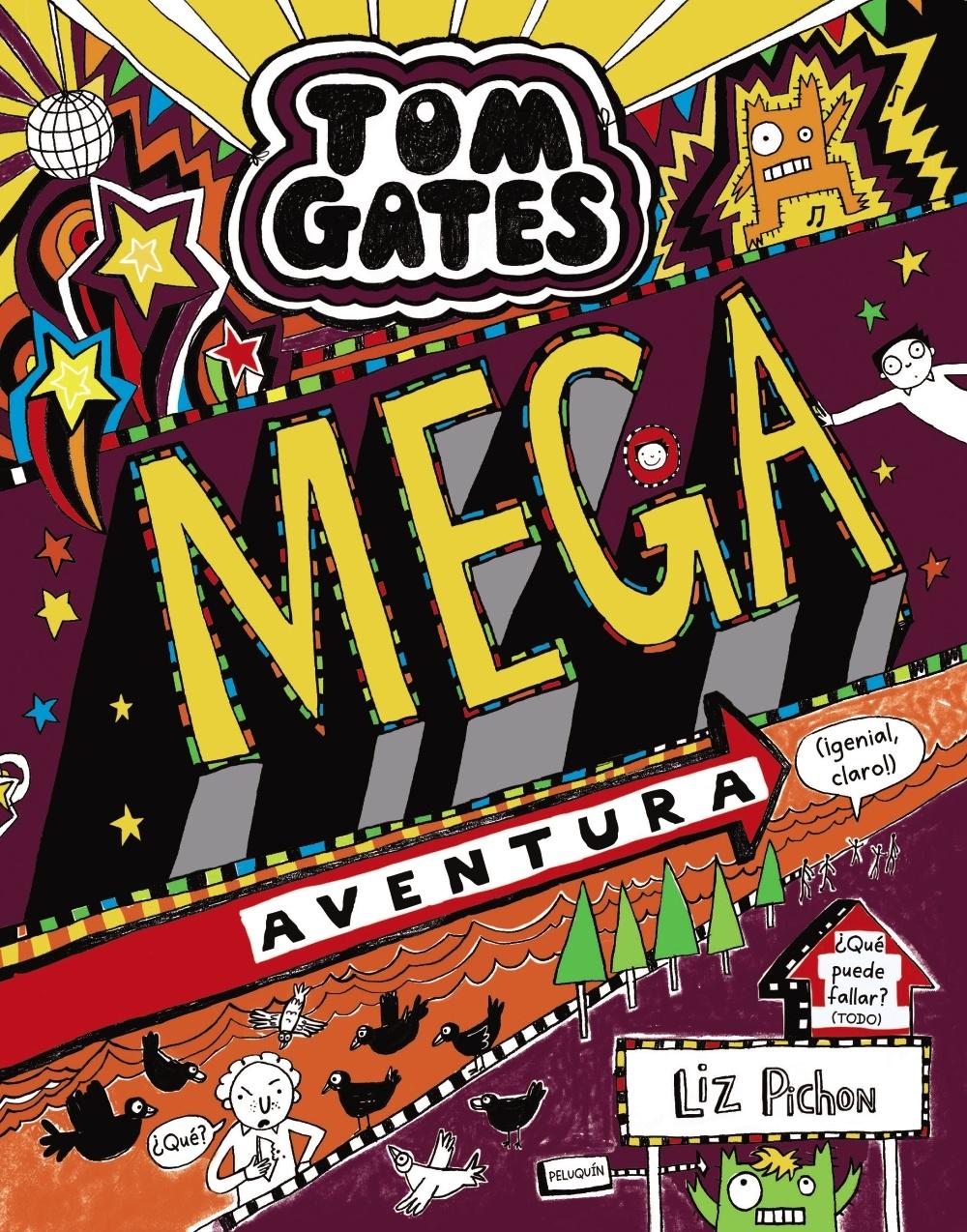  Mega aventura (¡genial, claro!) Tom Gates 13. 