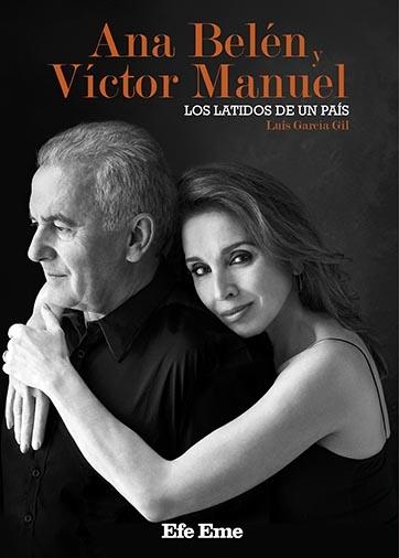 Ana Belén y Víctor Manuel "Los latidos de un país". 