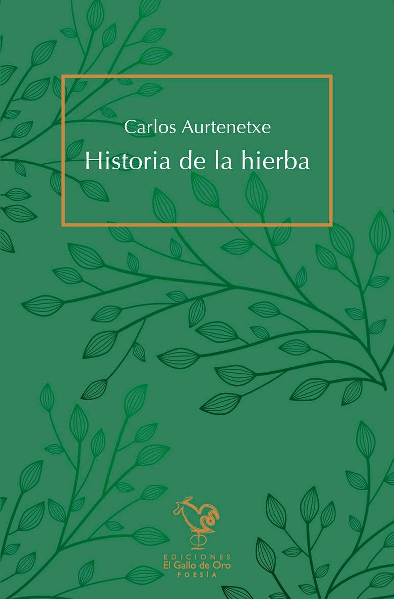 Historia de la Hierba. 