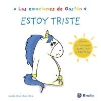  Estoy triste "Las emociones de Gastón - ¡Con un ejercicio para espantar la tristeza!". 