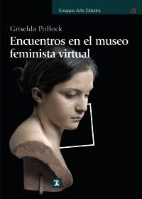 Encuentros en el museo virtual feminista. 