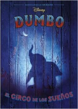 Dumbo. El circo de los sueños "La novela". 