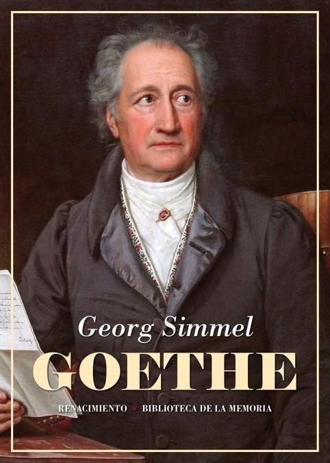 Goethe "Seguido del estudio Kant y Goethe para la historia de la concepción mode". 
