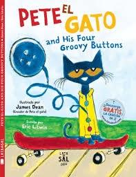 Pete el Gato And His Four Groovy Buttons. 